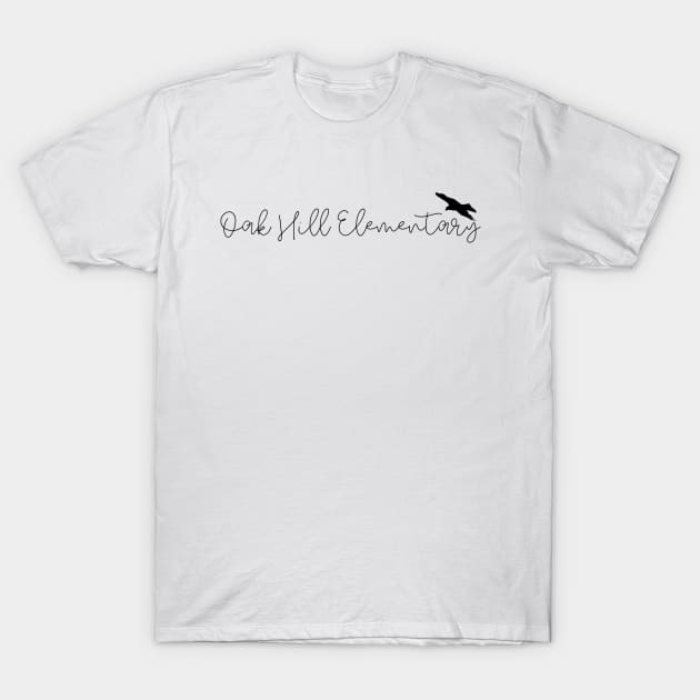 Oak Hill Elementary T-Shirt by Mildred & Pearl 